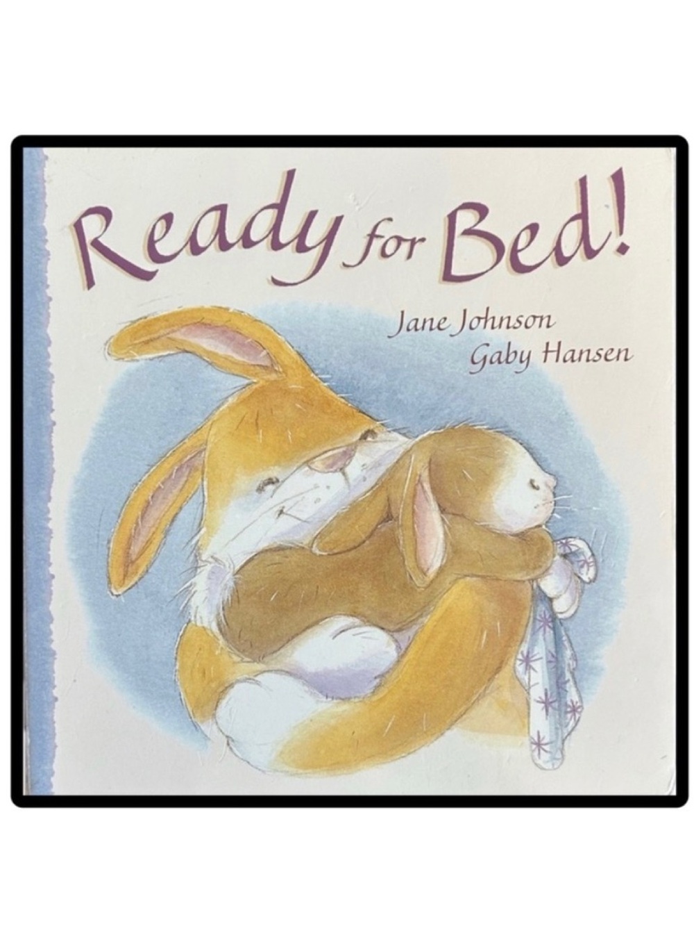 BUNDLE & SAVE🎉 Ready For Bed Board Book by Jane Johnson